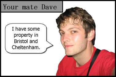your mate dave on property
